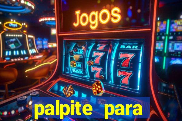 palpite para corujinha de hoje